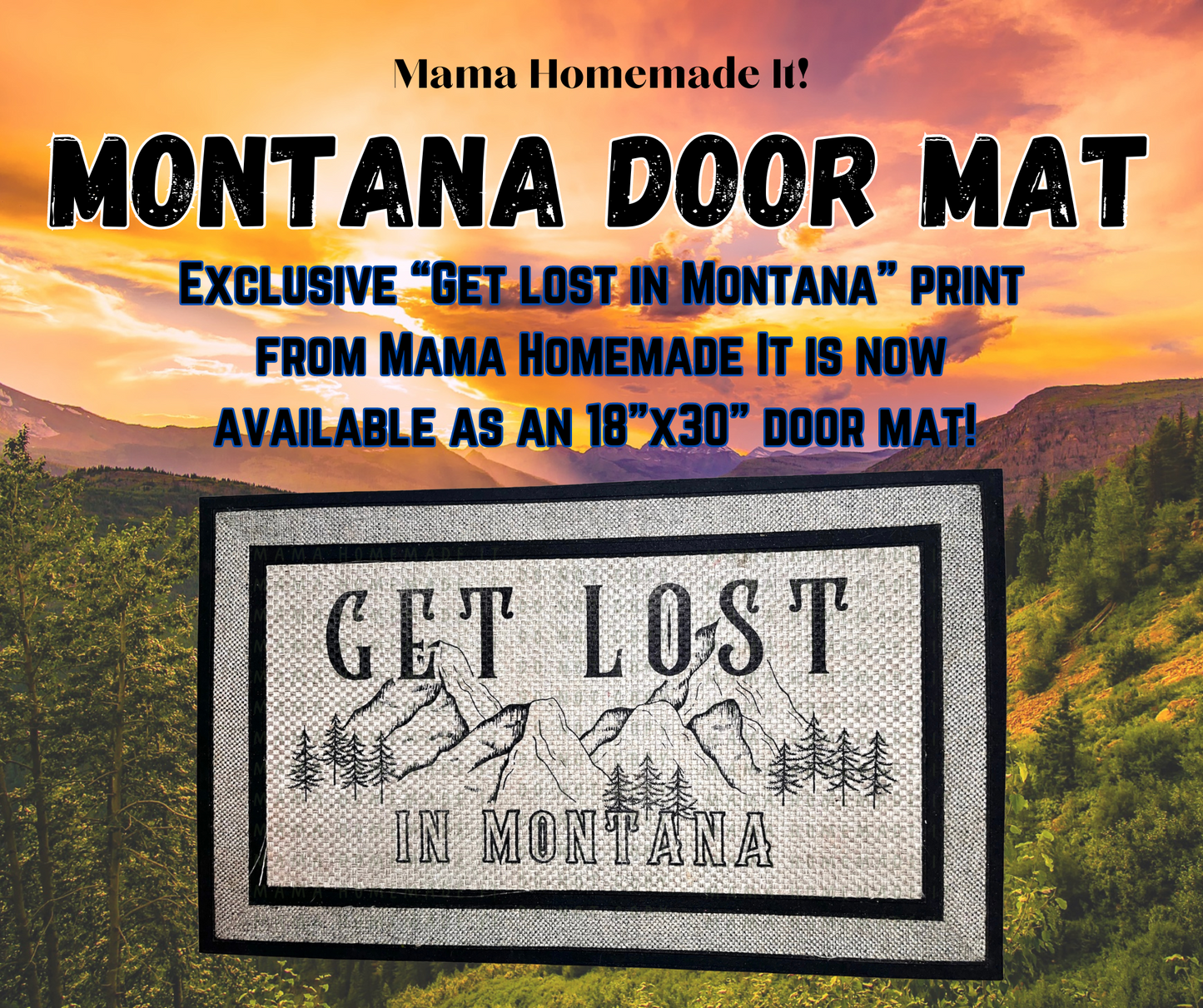 EXCLUSIVE Get Lost In Montana Doormat