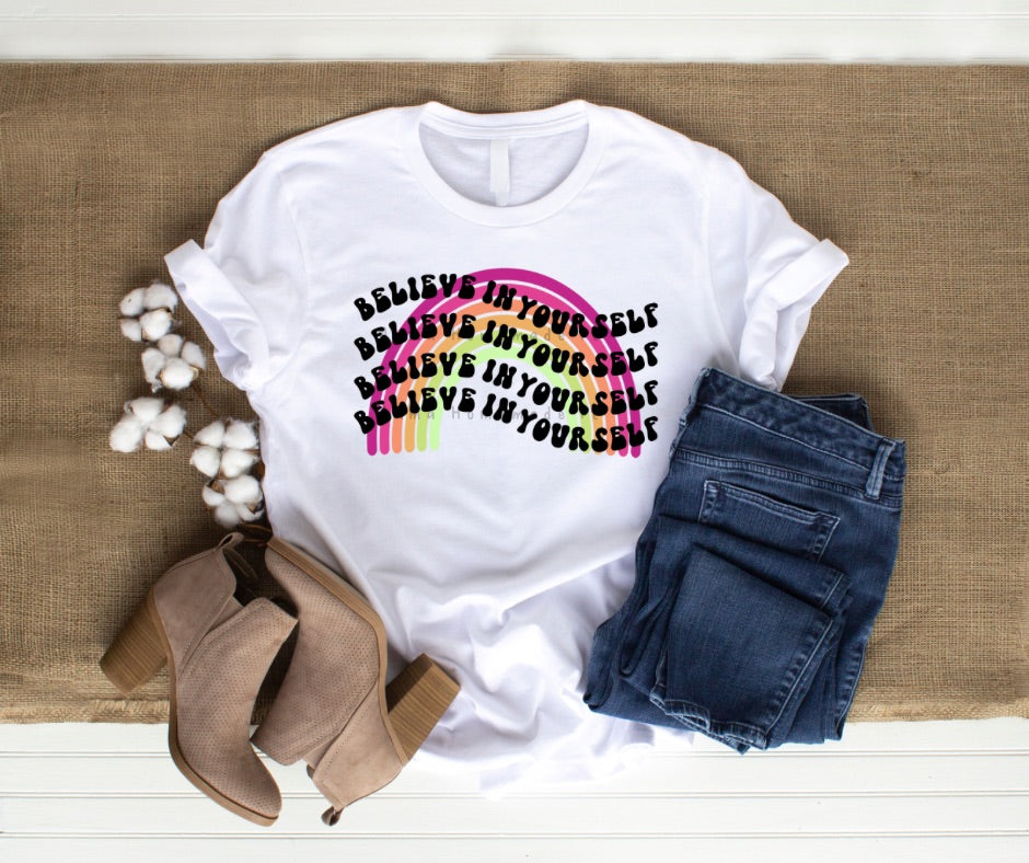 Believe In Yourself Tee