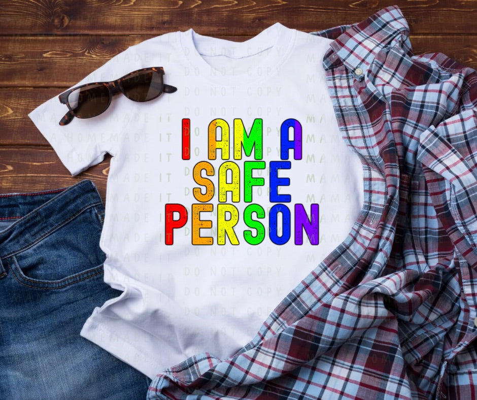 I Am A Safe Person Tee