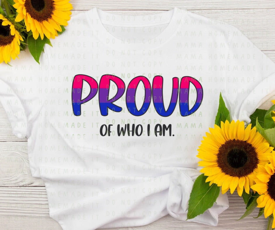 Proud of Who I Am Tee