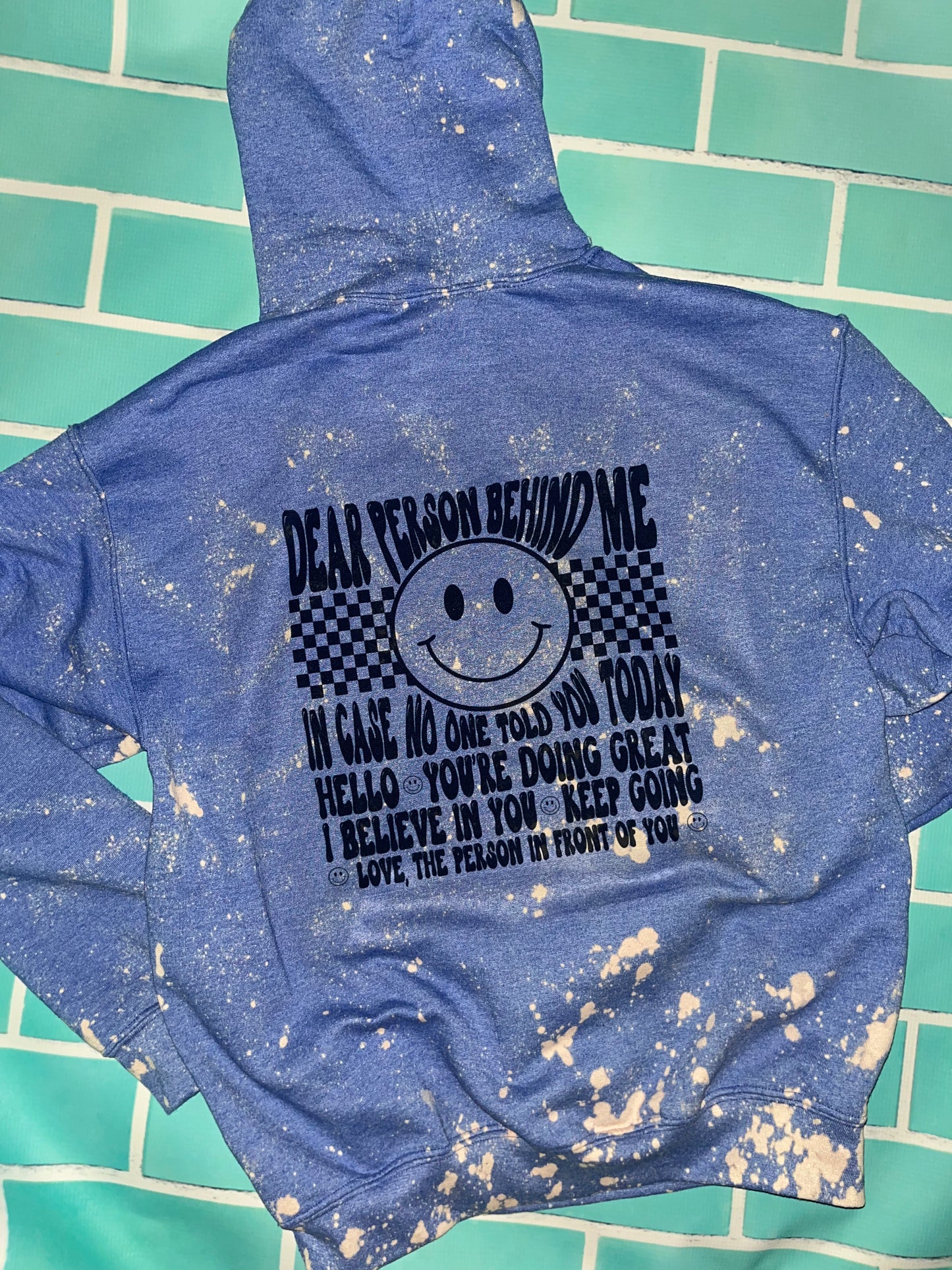 Dear Person Behind Me— Be Kind Hoodie